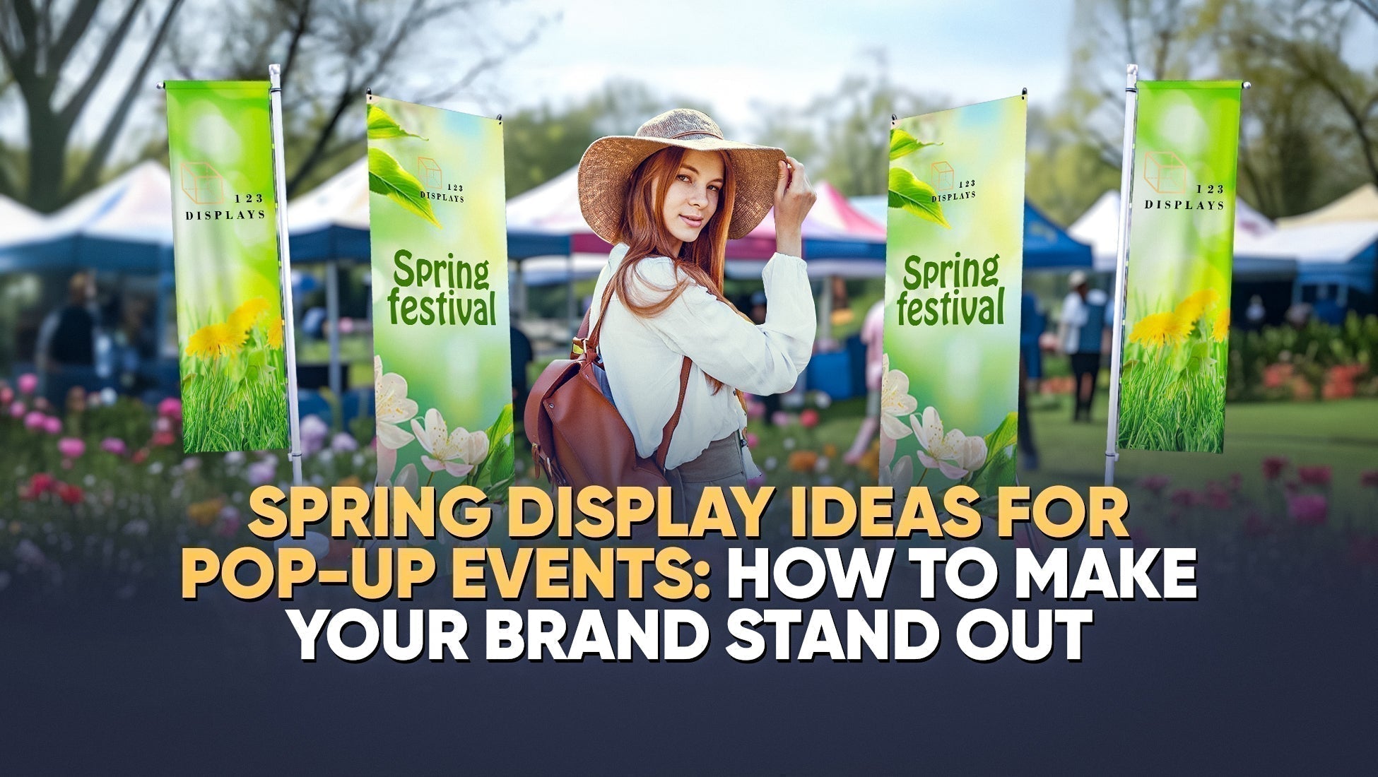 Spring Display Ideas for Pop-Up Events:How to Make Your Brand Stand Out ...