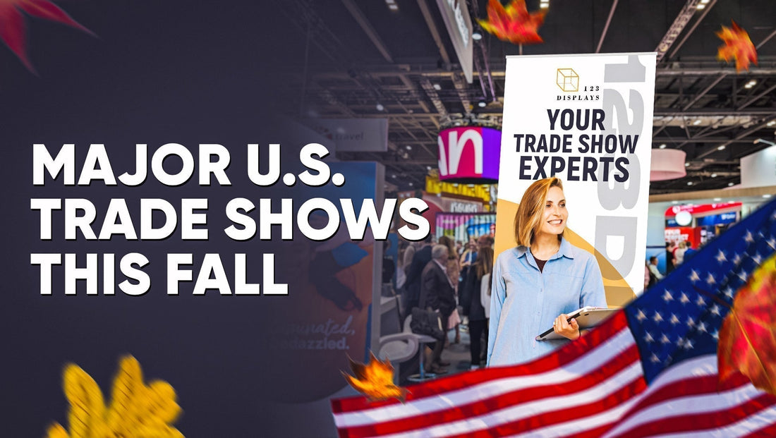 Major U.S. Trade Shows This Fall